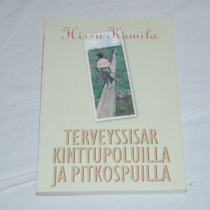 Hissu Kamila Terveyssisar kinttupoluilla ja pitkospuilla